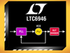 Linear Tech product LTC6946