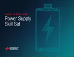 4 Ways to Build Your Power Supply Skill Set