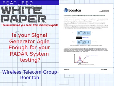 edit_Boonton_WP_IsYourSignalGeneratorAgileEnoughforyourRADARSystemTesting_Cvr_WPaug22.jpg