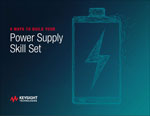 4 Ways to Build Your Power Supply Skill Set
