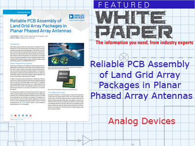 Reliable PCB Assembly of Land Grid Array Packages in Planar Phased Array Antennas