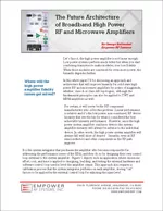 The Future Architecture of Broadband High Power RF and Microwave Amplifiers