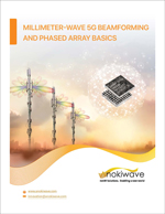 Millimeter-Wave 5G Beamforming and Phased Array Basics