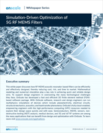 Simulation-Driven Optimization of 5G RF MEMS Filters