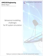 Behavioral Modelling Challenges for RF System Simulation