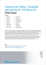 Antenna Array Testing - Conducted and Over the Air: The Way to 5G