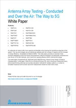 Antenna Array Testing - Conducted and Over the Air: The Way to 5G