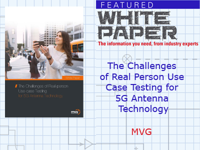 The Challenges of Real Person Use Case Testing for 5G Antenna Technology