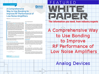 A Comprehensive Way to Use Bonding to Improve RF Performance of Low Noise Amplifiers
