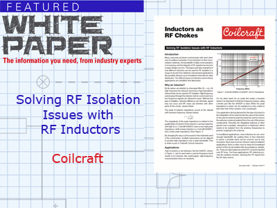 Solving RF Isolation Issues with RF Inductors
