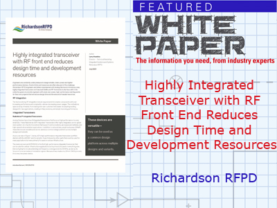 Highly Integrated Transceiver with RF Front End Reduces Design Time and Development Resources