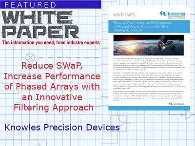 Reduce SWaP, Increase Performance of Phased Arrays with an Innovative Filtering Approach